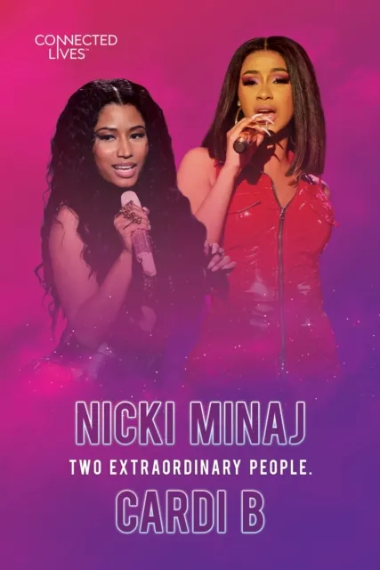 Connected Lives: Nicki Minaj/Cardi B
