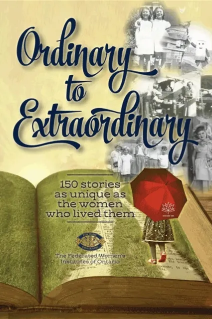 Ordinary to Extraordinary