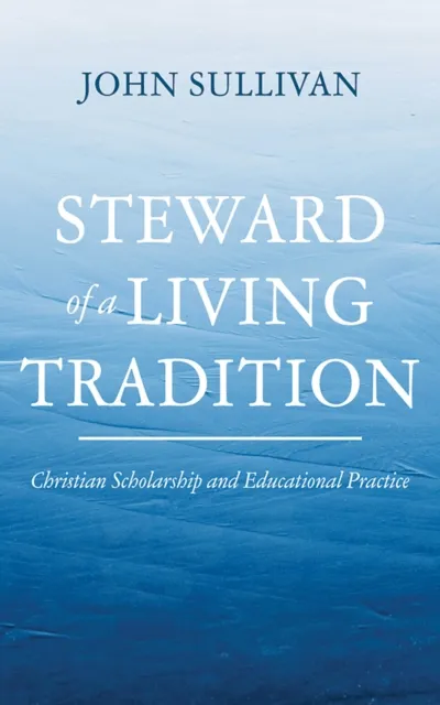 Steward of a Living Tradition
