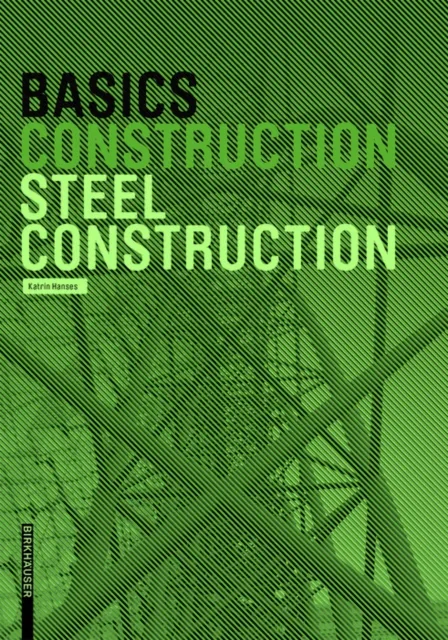 Basics Steel Construction
