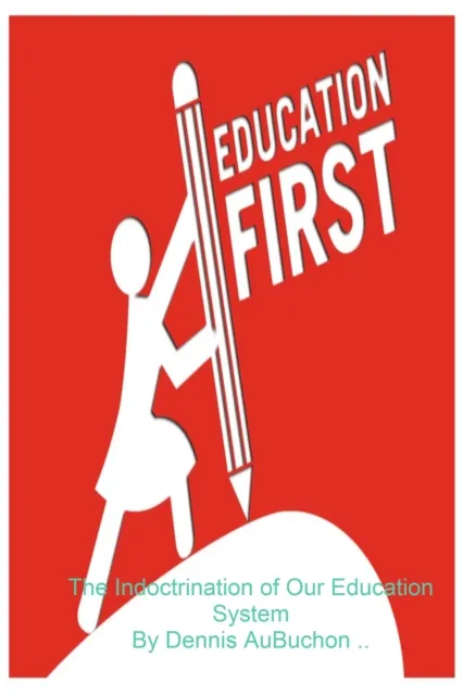 Indoctrination of Our Education System