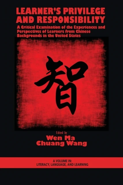 Learner's Privilege and Responsibility