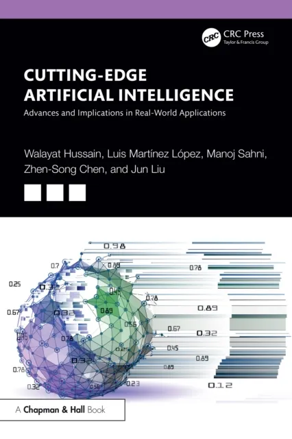 Cutting-Edge Artificial Intelligence Advances and Implications in Real-World Applications