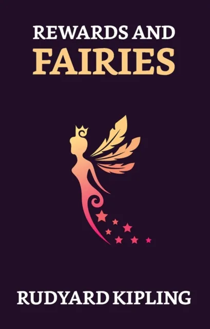 Rewards and Fairies