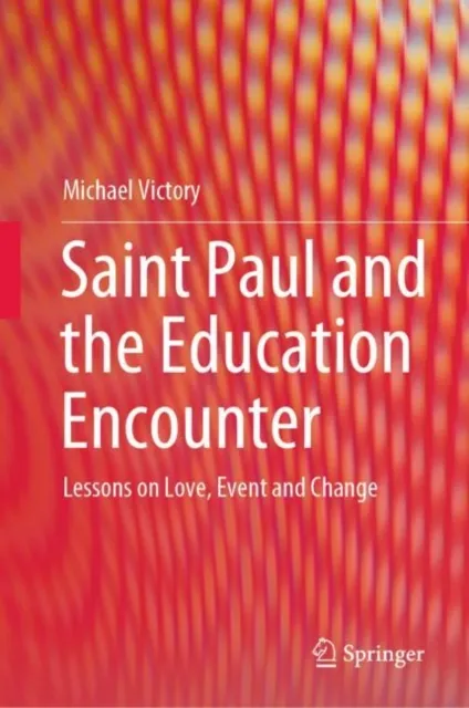 Saint Paul and the Education Encounter