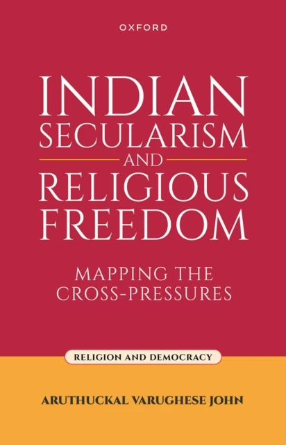 Indian Secularism and Religious Freedom