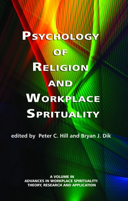 Psychology of Religion and Workplace Spirituality