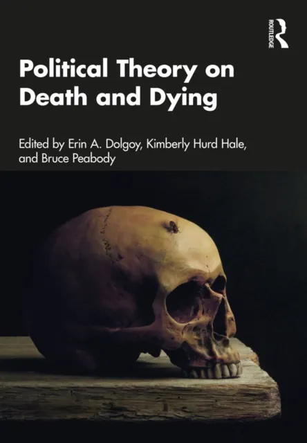 Political Theory on Death and Dying