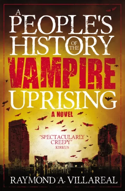 People's History of the Vampire Uprising
