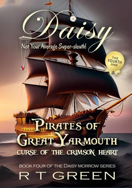 Daisy: Not Your Average Super-sleuth! Pirates of Great Yarmouth