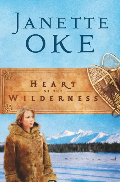 Heart of the Wilderness ( Book #8)