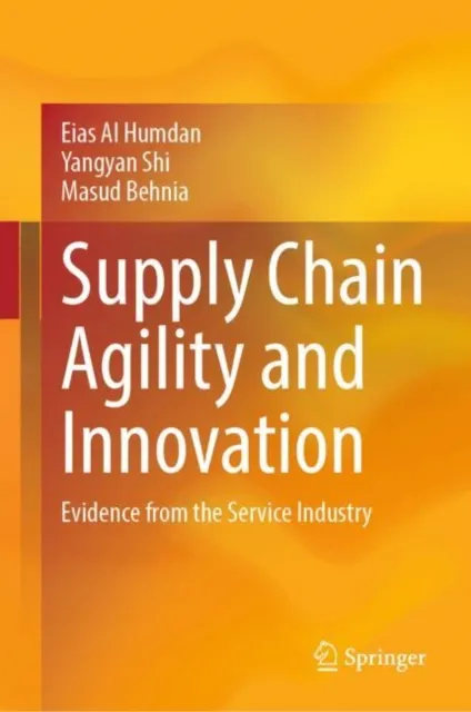 Supply Chain Agility and Innovation