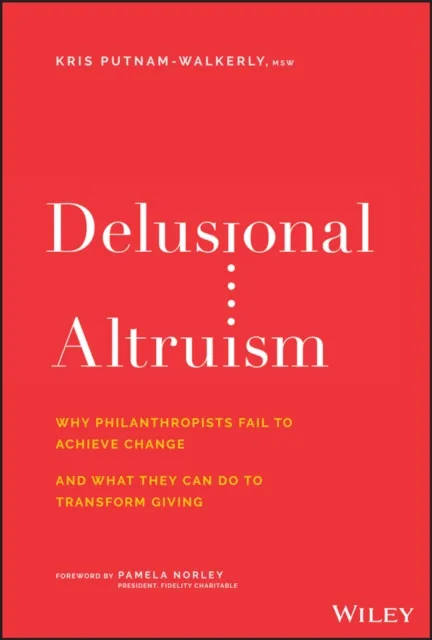 Delusional Altruism