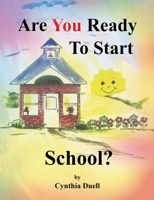 Are You Ready to  Start School?