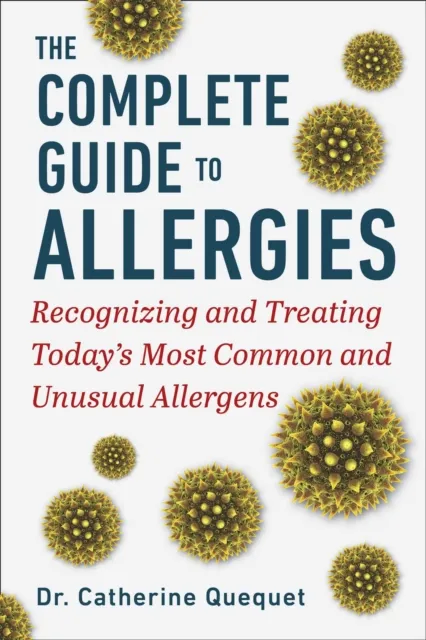 Complete Guide to Allergies