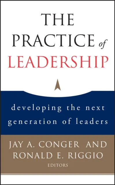 Practice of Leadership