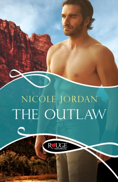 Outlaw: A Rouge Historical Romance