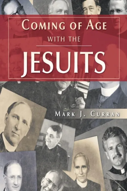 Coming of Age with the Jesuits