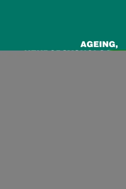 Ageing, Neuropsychology and the 'New' Dementias