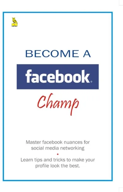 Become a Facebook Champ