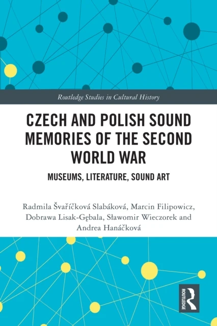 Czech and Polish Sound Memories of the Second World War
