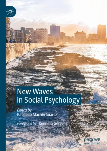 New Waves in Social Psychology