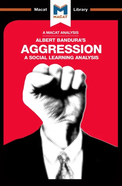 Analysis of Albert Bandura's Aggression