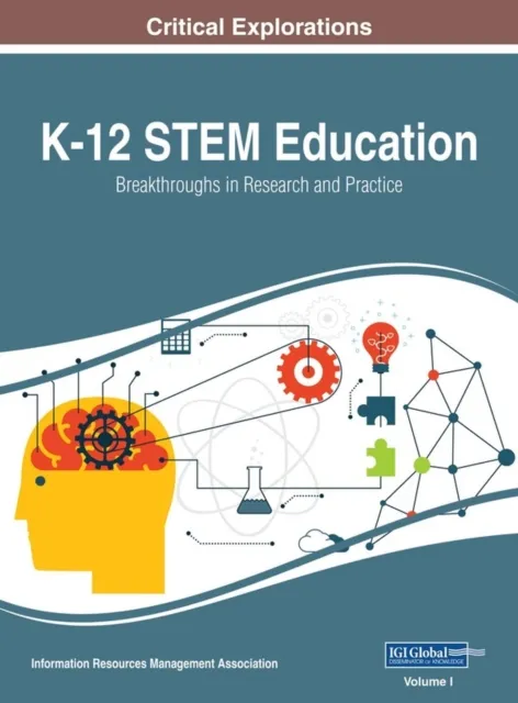 K-12 STEM Education: Breakthroughs in Research and Practice