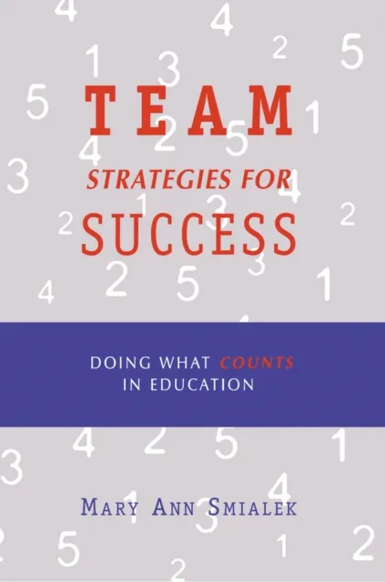 Team Strategies for Success