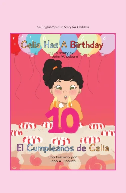 Celia Has a Birthday / Es El Cumpleanos De Celia