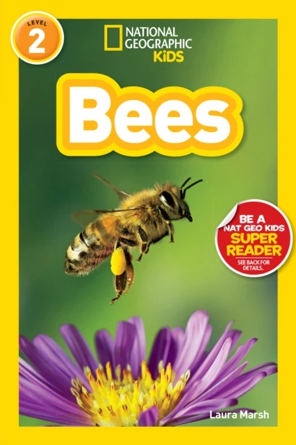 Bees (National Geographic Kids Readers, Level 2)