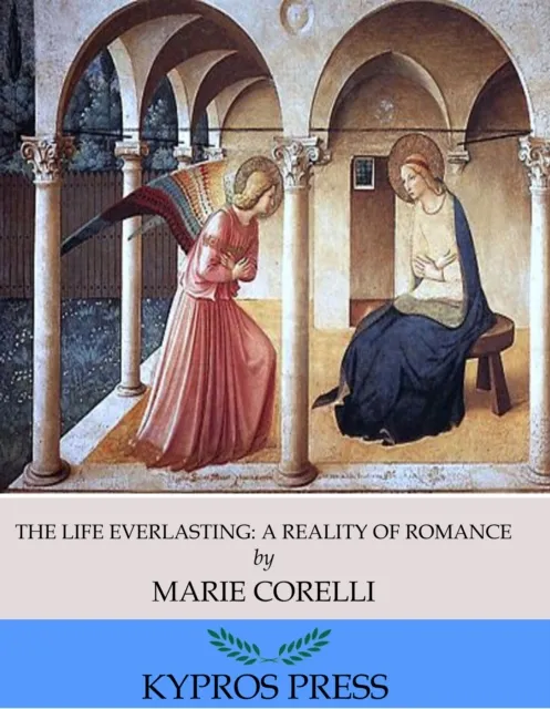 Life Everlasting: A Reality of Romance