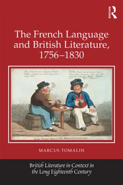 French Language and British Literature, 1756-1830