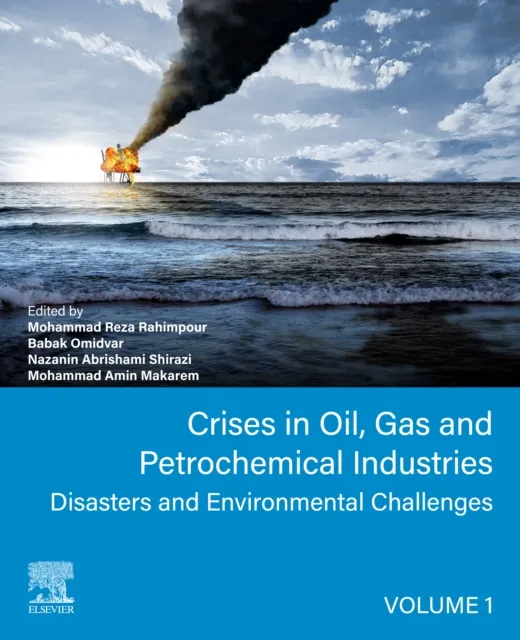 Crises in Oil, Gas and Petrochemical Industries