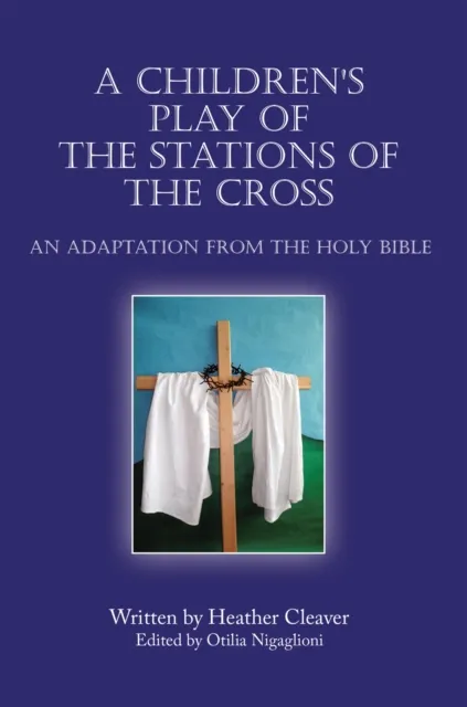 Children's Play of the Stations of the Cross