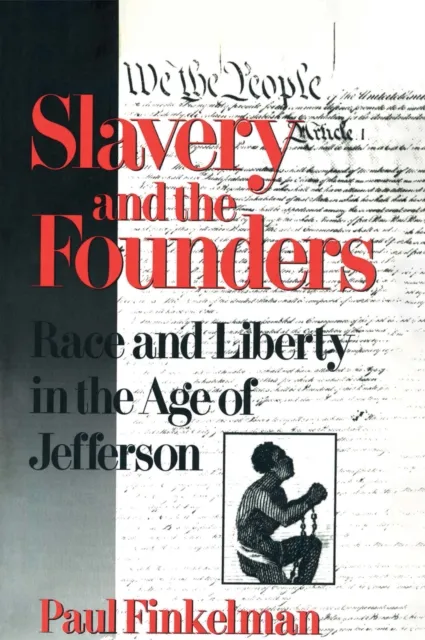 Slavery and the Founders