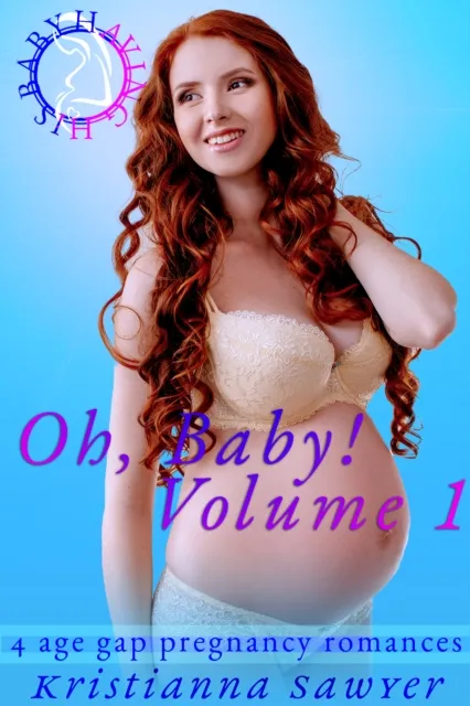 Oh, Baby! Volume 1
