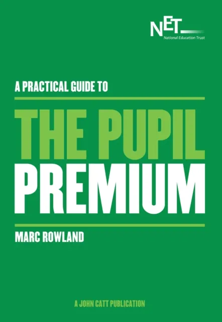 Practical Guide to the Pupil Premium