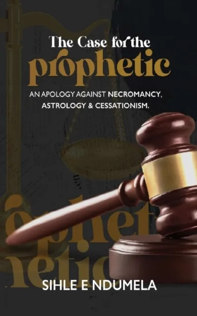 Case for the Prophetic