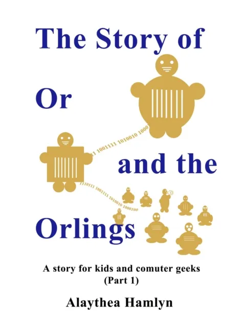 Story of Or and the Orlings