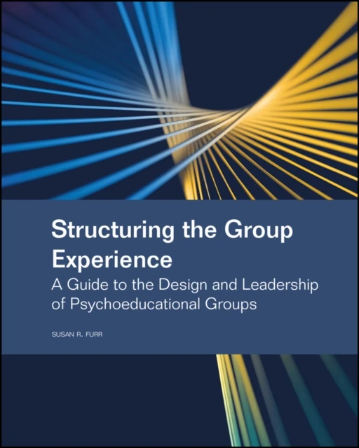 Structuring the Group Experience