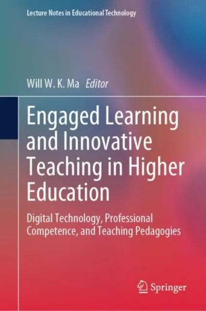 Engaged Learning and Innovative Teaching in Higher Education