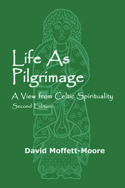Life as Pilgrimage