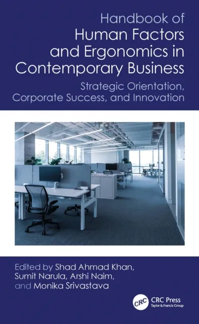 Handbook of Human Factors and Ergonomics in Contemporary Business