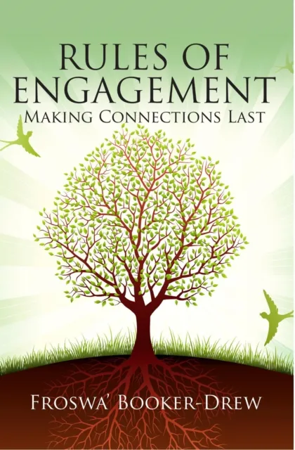 Rules of Engagement: Making Connections Last