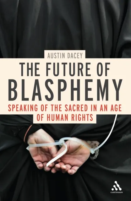 Future of Blasphemy