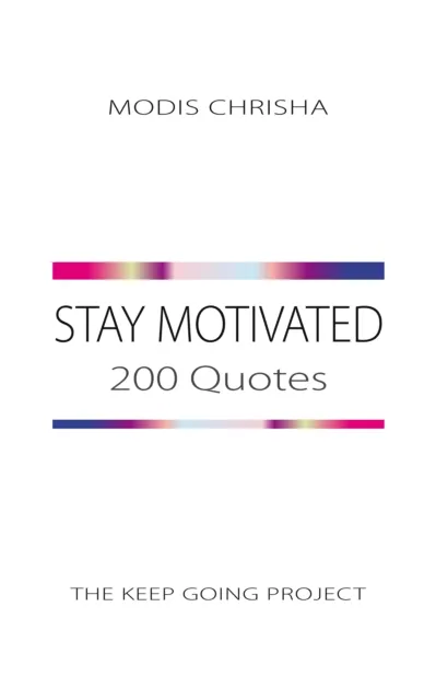 Stay Motivated