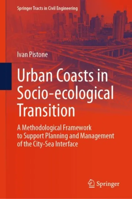 Urban Coasts in Socio-ecological Transition