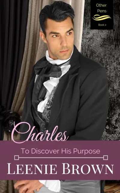 Charles: To Discover His Purpose