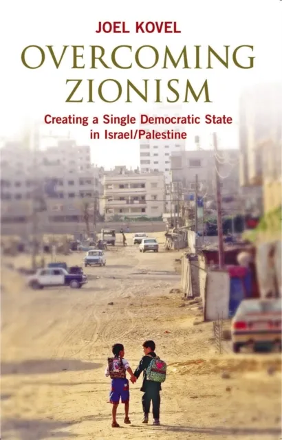 Overcoming Zionism